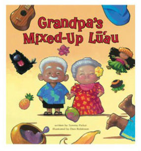 "Grandpa's Mixed-Up Luau"